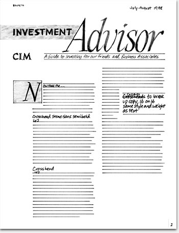 'Back in the day' we sketched designs on paper, worked out the details, and prepared 'comprehensives' for clients to see and evaluate. This newsletter design for the CIM Complete investment Management newsletter was going for an old-line big-time Wall Street look. 1988. Accompanying logos and more design/comps: https://www.ericwrobbel.com/art/designsandsketches.htm.