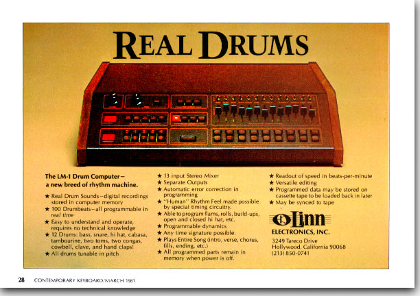 'Real Drums'--the 2nd iteration of the 1st ad for the Linn LM-1 Drum Computer, March 1981. The world's first programmable digital drum machine was launched with these half-page ads in 'Recording Engineer/Producer' and 'Contemporary Keyboard.' This was the first one to appear in color and sports the first and only appearance of an early version of the Linn logo. For more on this groundbreaking drum machine and the creation of its first advertisements: https://www.ericwrobbel.com/art/linnlm1.htm