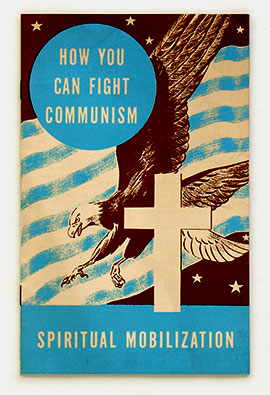 'How You Can Fight Communism' booklet from 'Spiritual Mobility' warns Communism is 'something vast and sinister afoot.' From 'Communists and Bomb Shelters' at the web's largest private collection of antiques & collectibles: https://www.ericwrobbel.com/collections/bomb-shelters.htm
