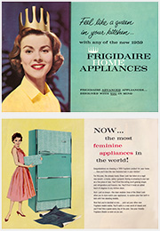 Feel like a queen in your kitchen with Frigidaire Appliances--the MOST FEMININE appliances in the world! This 1959 brochure showed a full range of appliances with the promise: 'each one designed to make YOU feel like a queen while keeping HIS budget in mind!' From the web's largest private collection of antiques & collectibles: https://www.ericwrobbel.com/collections