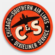 Chicago and Southern Air Lines with Dixieliner Service airline luggage label from 'Luggage Labels & Airlines' at the web's largest private collection of antiques & collectibles: https://www.ericwrobbel.com/collections/labels.htm