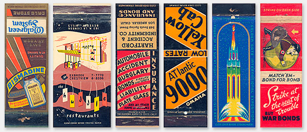 Collecting vintage matchcovers: Walgreen System Drug Store, c.1930s; The Huddle Restaurants, c.1960; 'Insurance' stock design matchcover; Yellow Cab in Omaha, c.1940s; Golden Gate International Exposition, 1939; 'Strike at the seat of trouble' was a stock matchcover exhorting us to buy war bonds. The striker was the seat of Adolf Hitler's pants. From the web's largest private collection of antiques & collectibles: https://www.ericwrobbel.com/collections/matchcovers.htm